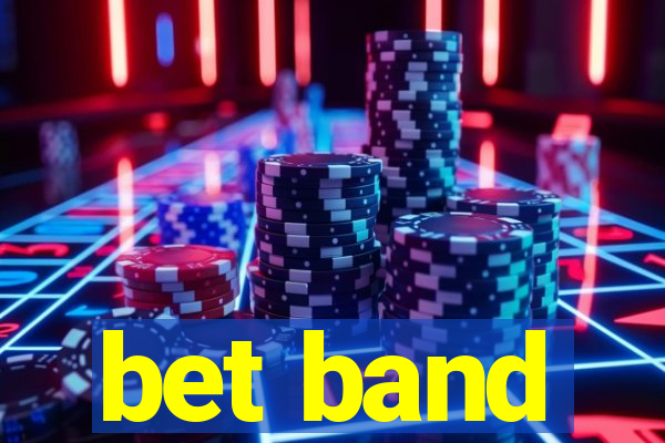 bet band